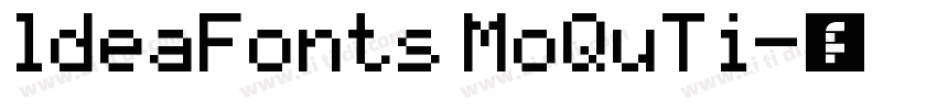 ldeaFonts MoQuTi字体转换